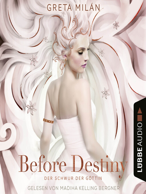 Title details for Before Destiny--Der Schwur der Göttin, Teil 2 by Greta Milán - Available